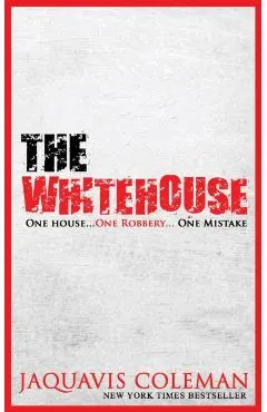 The White House: A Novella (REPRINT)