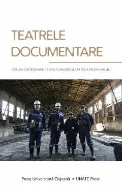 Teatrele documentare