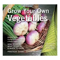 Grow your own vegetables