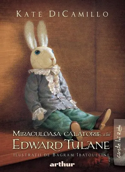 Miraculoasa călătorie a lui Edward Tulane - Hardcover - Kate DiCamillo