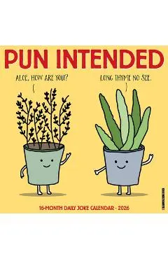 Pun Intended 2026 12 X 12 Wall Calendar
