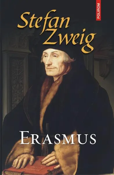 Erasmus - Paperback brosat - Stefan Zweig