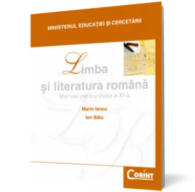 Limba și literatura română. manual pentru clasa a XI-a