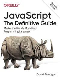 JavaScript: The Definitive Guide
