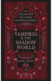 Vampires & the Shadow World