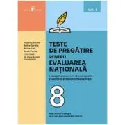 Teste de pregatire pentru EVALUAREA NATIONALA. Limba si literatura romana pentru scolile si sectiile cu predare in limba maghiara, volumul 1