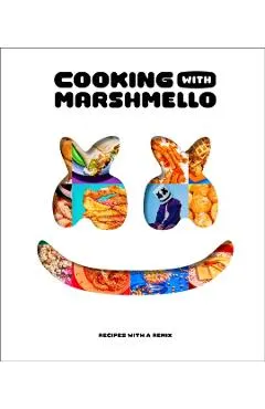 Cooking with Marshmello: Recipes with a Remix