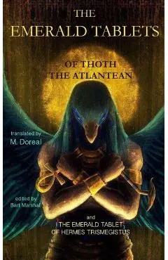 The Emerald Tablets of Thoth the Atlantean