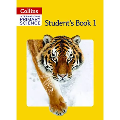 International Primary Science Student's Book 1 | Phillipa Skillicorn, Karen Morrison, Tracey Baxter, Sunetra Berry, Pat Dower, Helen Harden