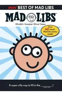 More Best of Mad Libs