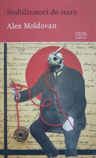 Stabilizatori de stare - Paperback - Alex Moldovan