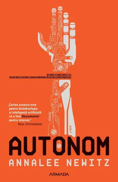 Autonom - Paperback brosat - Annalee Newitz