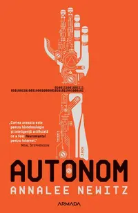 Autonom - Paperback brosat - Annalee Newitz