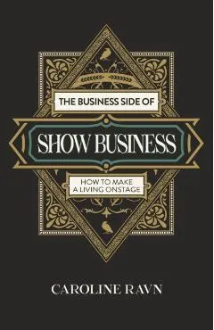 Business Side of Show Business, The
