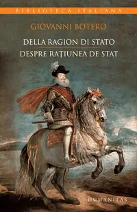Despre raţiunea de stat / Della ragion di stato