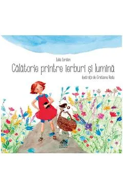 Calatorie printre ierburi si lumina
