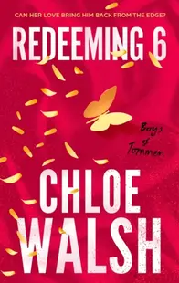 Redeeming 6 : Epic emotional and addictive romance from the TikTok phenomenon
