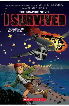 I Survived the Battle of D-Day, 1944 (I Survived Graphic Novel #9)