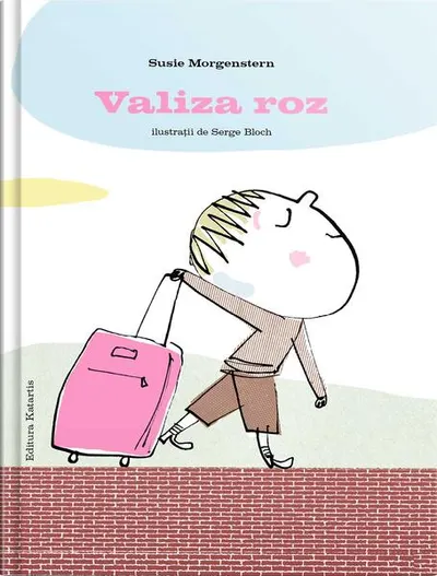 Valiza roz - Hardcover - Susie Morgenstern