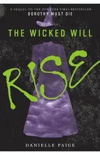 Wicked Will Rise