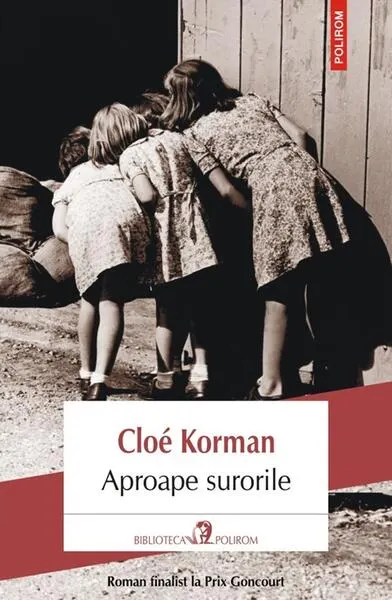 Aproape surorile - Paperback brosat - Cloé Korman