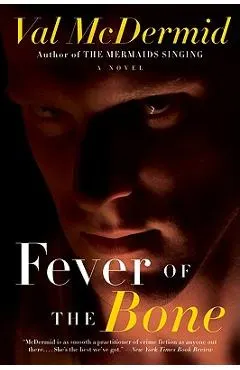 Fever of the Bone
