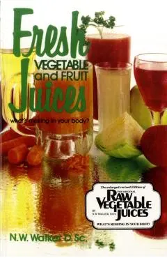 Fresh Vegetable and Fruit Juices