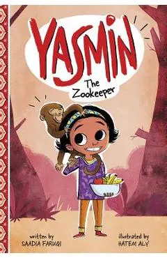 Yasmin the Zookeeper