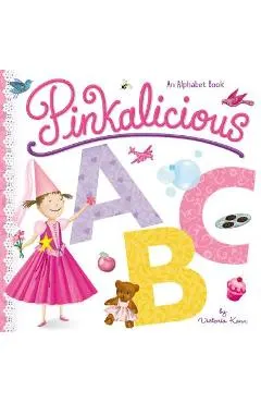 Pinkalicious ABC: An Alphabet Book
