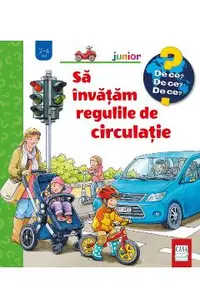 Sa invatam regulile de circulatie