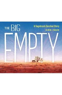 The Big Empty: A Sagebrush Survival Story
