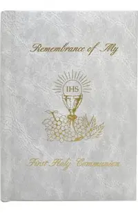 Remembrance of My First Holy Communion-Girl-White Edges: Marian Children's Mass Book