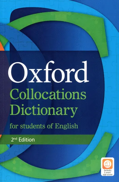 Oxford Collocations Dictionary for Students of English 2E