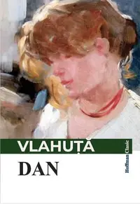 Dan - Paperback brosat - Alexandru Vlahuţă