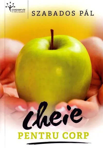 Cheie pentru corp - Paperback brosat - Szabados Pál