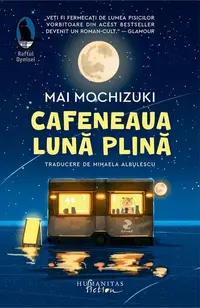Cafeneaua Lună plină - Paperback brosat