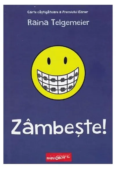 Zâmbește! (Vol. 1) - Hardcover - Raina Telgemeier