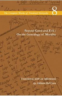 Beyond Good and Evil/On the Genealogy of Morality