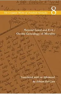 Beyond Good and Evil/On the Genealogy of Morality