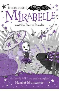Mirabelle and the Picnic Pranks: Volume 11