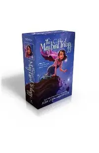 The May Bird Trilogy: The Ever After; Among the Stars; Warrior Princess