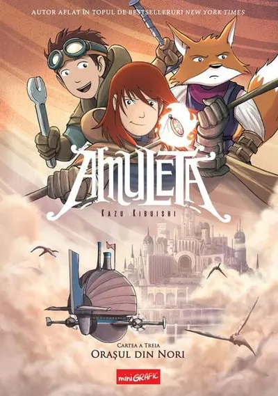 Amuleta. Orașul din nori (Vol. 3) - Hardcover - Kazu Kibuishi