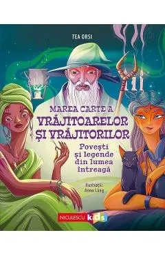 Marea carte a vrajitoarelor si vrajitorilor