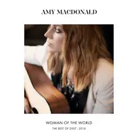 Woman Of The World - The Best Of 2007 - 2018