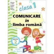 Comunicare in limba romana pentru clasa 1. Partea a 2-a, varianta (I)