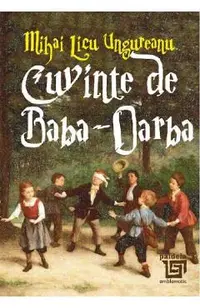 Cuvinte de Baba-Oarba