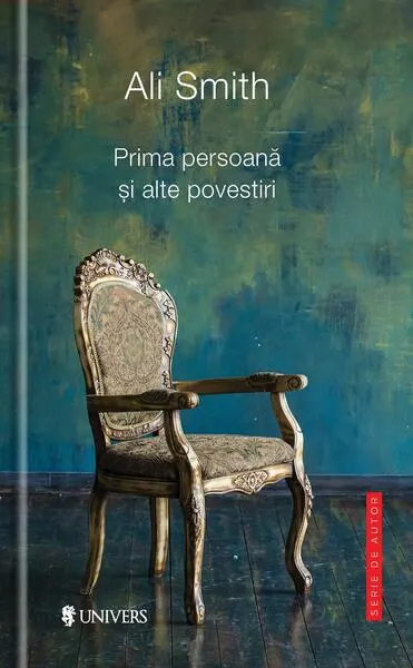 Prima persoană și alte povestiri - Paperback brosat - Ali Smith