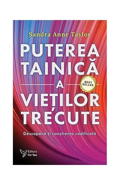 Puterea tainică a vieţilor trecute - Paperback brosat