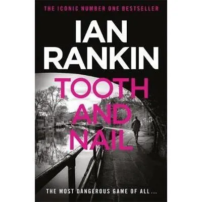 Tooth and Nail, Ian Rankin