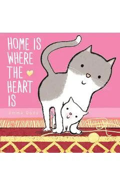 Home Is Where the Heart Is